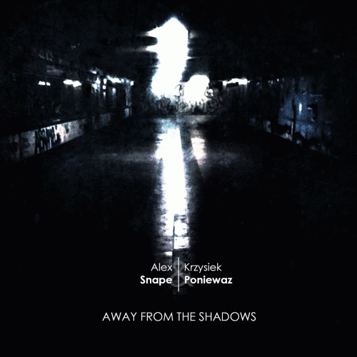 Alex Snape : Away from the Shadows
